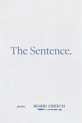The Sentence: Poezii - The Sentence: Poems