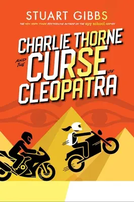 Charlie Thorne și blestemul Cleopatrei (Charlie Thorne and the Curse of Cleopatra) - Charlie Thorne and the Curse of Cleopatra
