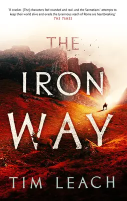Calea fierului: Volumul 2 - The Iron Way: Volume 2