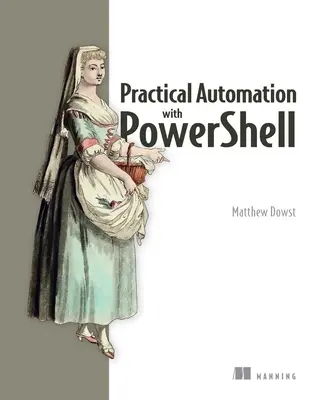 Automatizare practică cu Powershell: Scripting eficient de la consolă la cloud - Practical Automation with Powershell: Effective Scripting from the Console to the Cloud