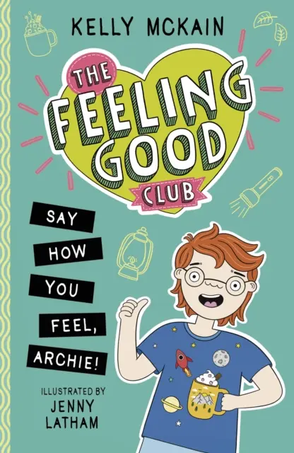Feeling Good Club: Spune cum te simți, Archie! - Feeling Good Club: Say How You Feel, Archie!