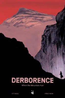 Derborence: Când muntele a căzut - Derborence: When the Mountain Fell