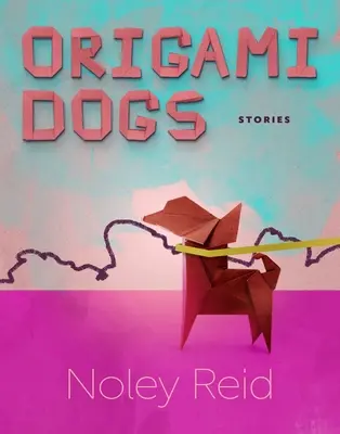 Câini Origami: Povești - Origami Dogs: Stories