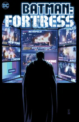 Batman: Fortăreață - Batman: Fortress