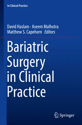 Chirurgia bariatrică în practica clinică - Bariatric Surgery in Clinical Practice