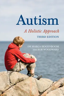 Autismul - o abordare holistică - Autism - A Holistic Approach