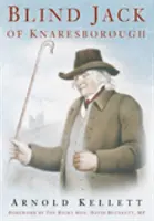 Jack cel orb din Knaresborough - Blind Jack of Knaresborough