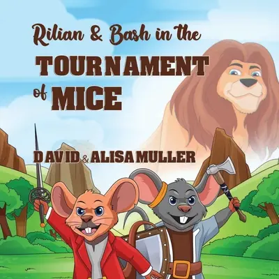 Rilian & Bash în turneul șoarecilor - Rilian & Bash in the Tournament of Mice