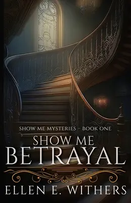 Arată-mi trădarea - Show Me Betrayal