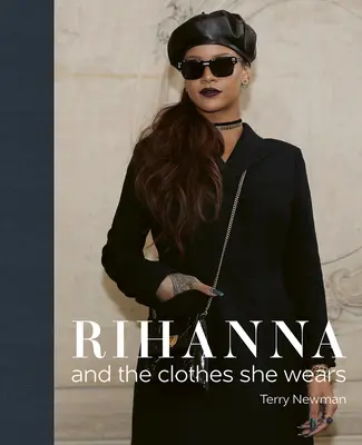 Rihanna: Și hainele pe care le poartă - Rihanna: And the Clothes She Wears
