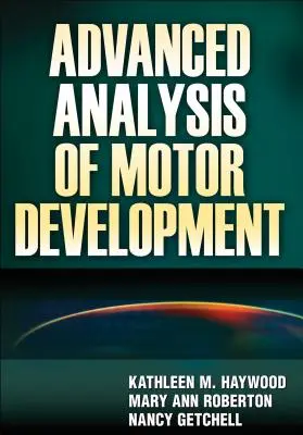 Analiza avansată a dezvoltării motorii - Advanced Analysis of Motor Development