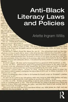 Legi și politici împotriva alfabetizării negrilor - Anti-Black Literacy Laws and Policies