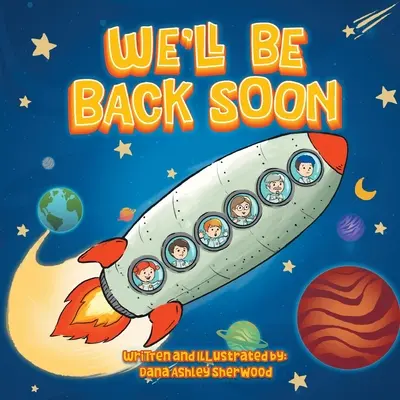 Ne vom întoarce curând: O aventură a lui Sidney Pickles - We'll Be Back Soon: A Sidney Pickles Adventure