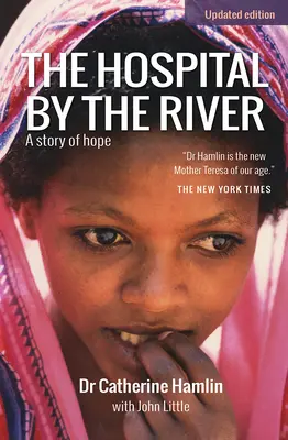 The Hospital by the River (Spitalul de lângă râu): O poveste de speranță - The Hospital by the River: A Story of Hope