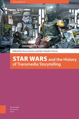 Războiul Stelelor și istoria povestirii Transmedia - Star Wars and the History of Transmedia Storytelling