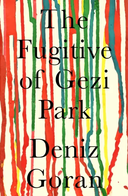 Fugarul din parcul Gezi - Fugitive of Gezi Park