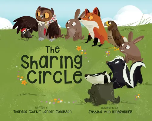 Cercul împărtășirii - The Sharing Circle