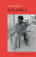 Scrabble - O copilărie ciadiană - Scrabble - A Chadian Childhood