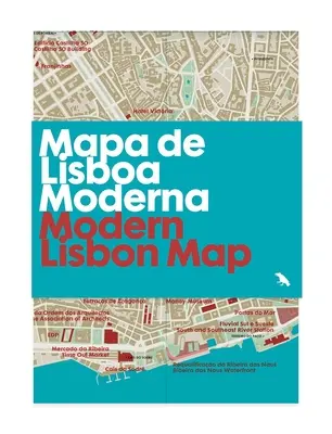 Harta Lisabonei moderne / Mapa de Lisboa Moderna: Ghid pentru arhitectura modernă din Lisabona - Modern Lisbon Map / Mapa de Lisboa Moderna: Guide to Modern Architecture in Lisbon