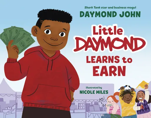Micul Daymond învață să câștige - Little Daymond Learns to Earn