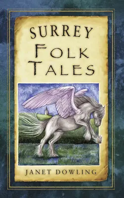 Povești populare din Surrey - Surrey Folk Tales