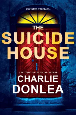 The Suicide House: Un roman de suspans captivant și strălucitor - The Suicide House: A Gripping and Brilliant Novel of Suspense
