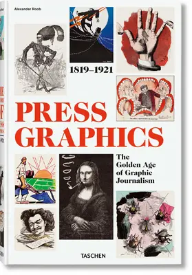 Istoria graficii de presă. 1819-1921 - History of Press Graphics. 1819-1921