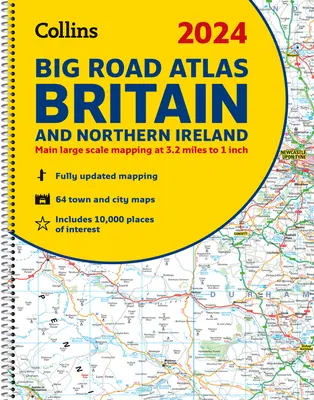 2024 Collins Atlas rutier mare Marea Britanie și Irlanda de Nord: A3 Spiral - 2024 Collins Big Road Atlas Britain and Northern Ireland: A3 Spiral