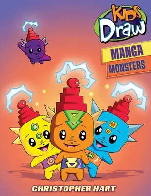 Kids Draw Manga Monsters (Copiii desenează monștri Manga) - Kids Draw Manga Monsters
