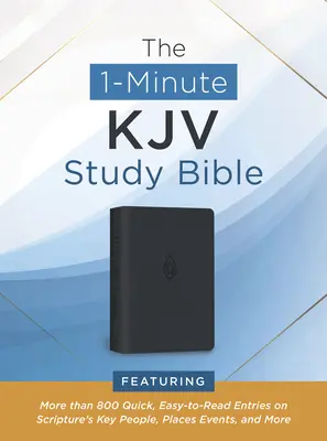 The 1-Minute KJV Study Bible (Pewter Blue): Cu mai mult de 800 de intrări rapide, ușor de citit, despre oameni, locuri, evenimente și altele cheie din Scriptură - The 1-Minute KJV Study Bible (Pewter Blue): Featuring More Than 800 Quick, Easy-To-Read Entries on Scripture's Key People, Places, Events, and More