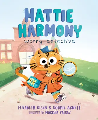 Hattie Harmony: Detectivul îngrijorărilor - Hattie Harmony: Worry Detective