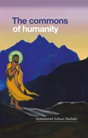Bunurile comune ale umanității - Commons of Humanity