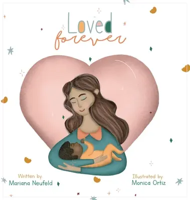 Iubit pentru totdeauna - Loved Forever