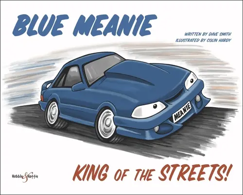 Blue Meanie: Regele străzilor! - Blue Meanie: King of the Streets!