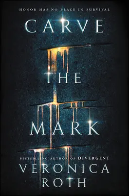 Tăiați semnul - Carve the Mark