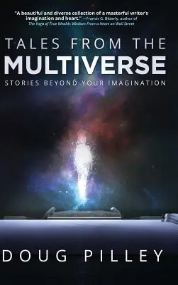 Povești din multivers: Povești dincolo de imaginația ta - Tales From The Multiverse: Stories Beyond Your Imagination