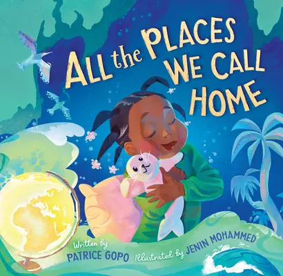 Toate locurile pe care le numim acasă - All the Places We Call Home