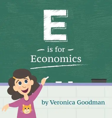 E de la Economie - E is for Economics