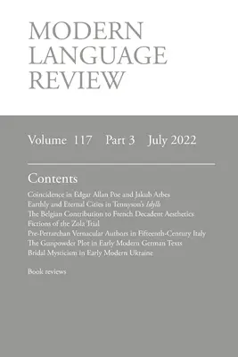 Modern Language Review (117: 3) iulie 2022 - Modern Language Review (117: 3) July 2022