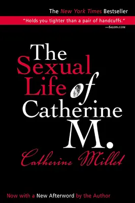 Viața sexuală a lui Catherine M. - The Sexual Life of Catherine M.