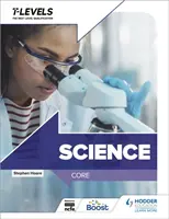 Știință Nivelul T: Core - Science T Level: Core