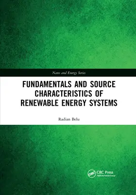 Fundamentele și caracteristicile de sursă ale sistemelor de energie regenerabilă - Fundamentals and Source Characteristics of Renewable Energy Systems