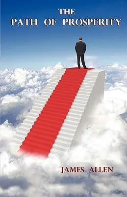 Calea prosperității (The Path of Prosperity) - The Path of Prosperity