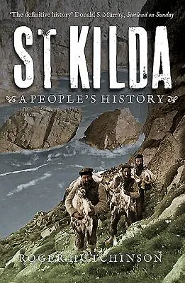 St Kilda: O istorie populară - St Kilda: A People's History