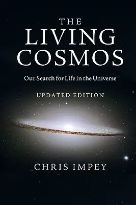 Cosmosul viu - The Living Cosmos