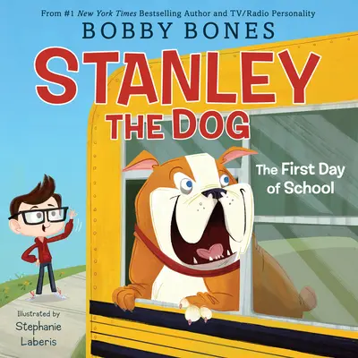 Câinele Stanley: Prima zi de școală - Stanley the Dog: The First Day of School