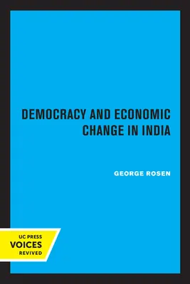 Democrație și schimbare economică în India - Democracy and Economic Change in India