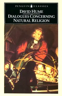 Dialoguri cu privire la religia naturală - Dialogues Concerning Natural Religion
