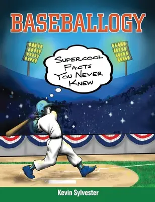 Baseballogy: Fapte Supercool pe care nu le știai niciodată - Baseballogy: Supercool Facts You Never Knew