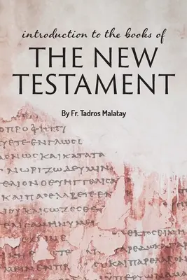 Introducere în cărțile Noului Testament - Introduction to the books of the New Testament